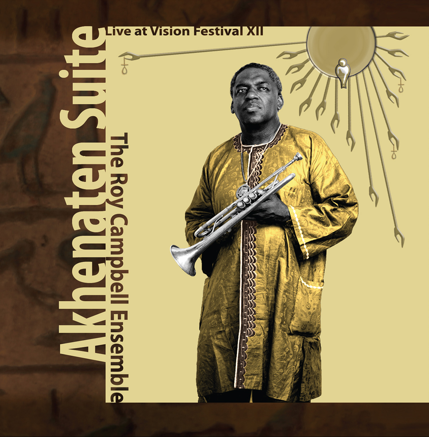 front cover of Roy Campbell Ensemble's cd Akhenaten Suite Live at Vision Festival 18